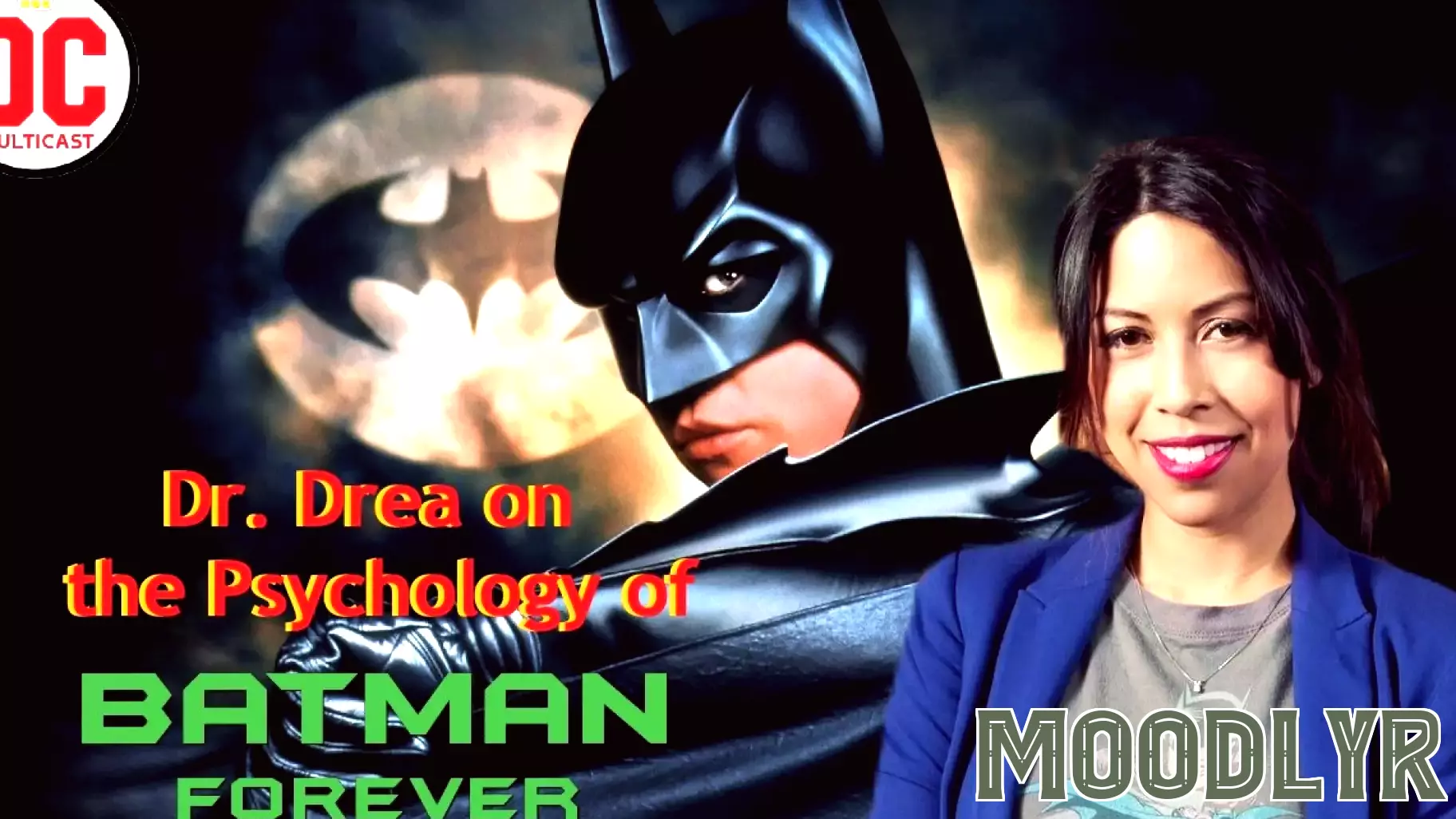 Exploring the Psychology Behind 'Batman Forever' on DC Multicast